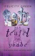 Der Teufel im Grabe