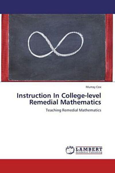 Instruction In College-level Remedial Mathematics