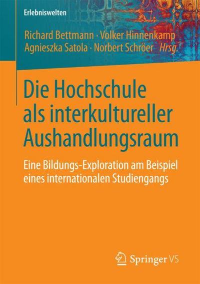 Die Hochschule als interkultureller Aushandlungsraum