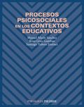 Procesos psicosociales en los contextos educativos