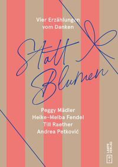 Statt Blumen