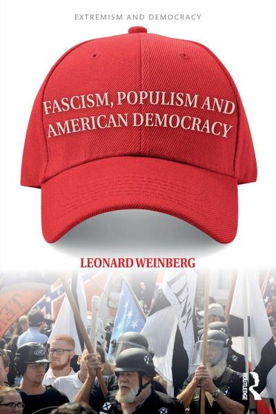 Fascism, Populism and American Democracy
