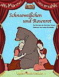 Schneeweißchen und Rosenrot