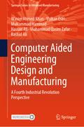 Computer Aided Engineering Design and Manufacturing