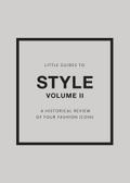 Little Guides to Style II