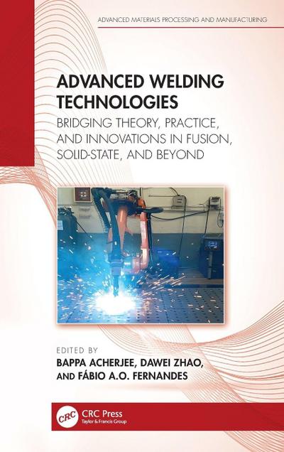 Advanced Welding Technologies