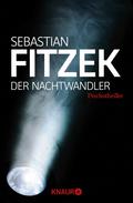 Der Nachtwandler von Sebastian Fitzek | Ebook