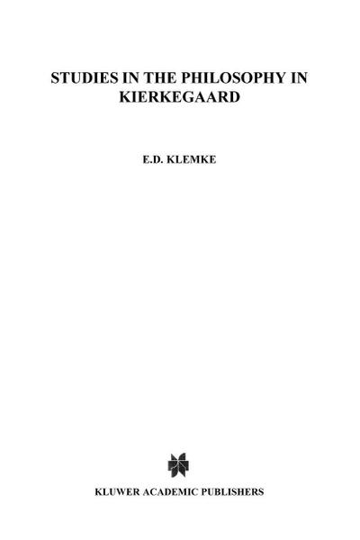 Studies in the Philosophy of Kierkegaard