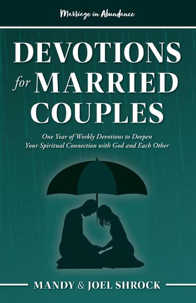 Marriage In Abundance’s Devotions for Married Couples