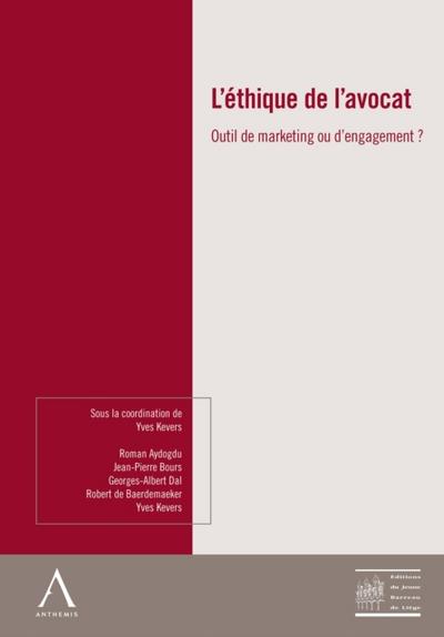 L’éthique de l’avocat