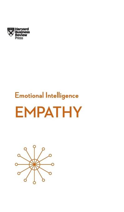 Empathy (HBR Emotional Intelligence Series)