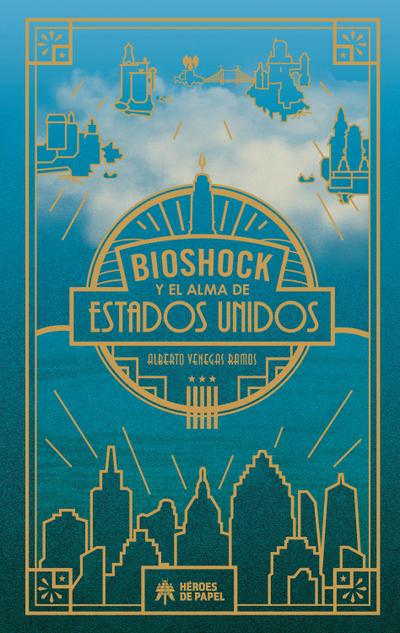 Bioshock y el alma de Estados Unidos