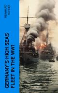 Germany’s High Seas Fleet in the WW1