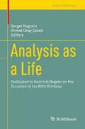 Analysis as a Life