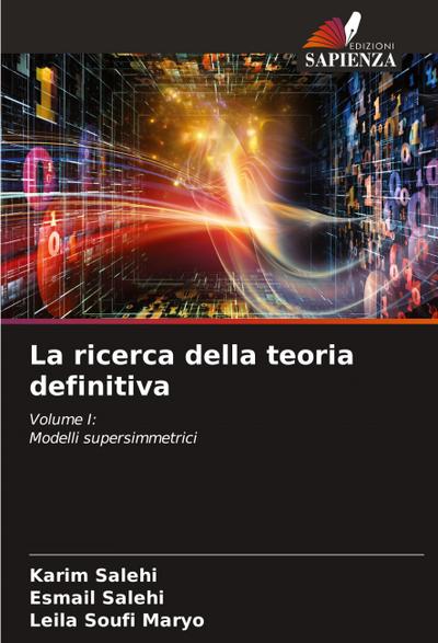 La ricerca della teoria definitiva