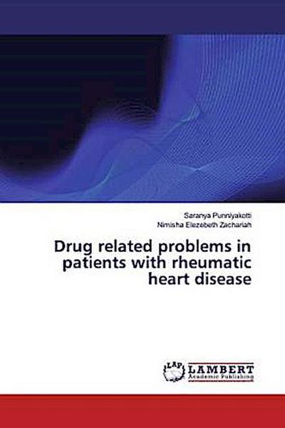 Drug related problems in patients with rheumatic heart disease