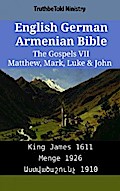 English German Armenian Bible - The Gospels VII - Matthew, Mark, Luke & John