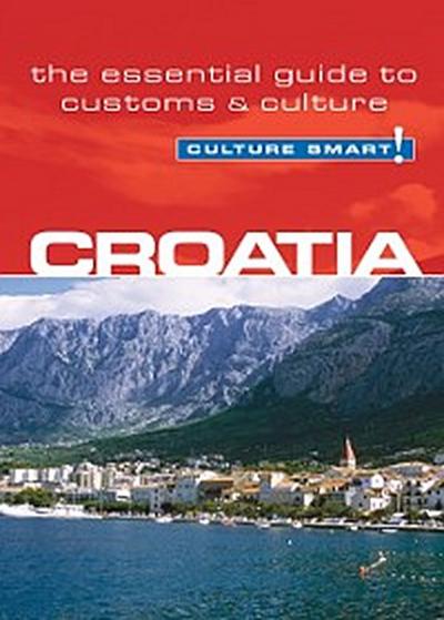 Croatia - Culture Smart!