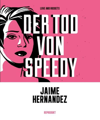 Love and Rockets - Der Tod von Speedy