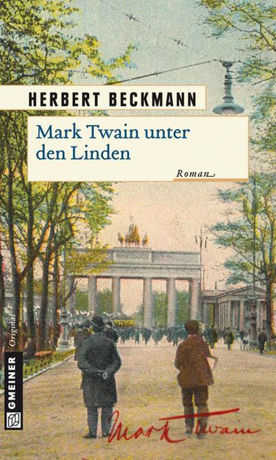 Beckmann, H: Mark Twain unter den Linden