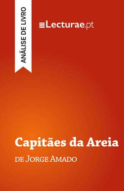 Capitães da Areia - Jorge Amado (análise de livro)