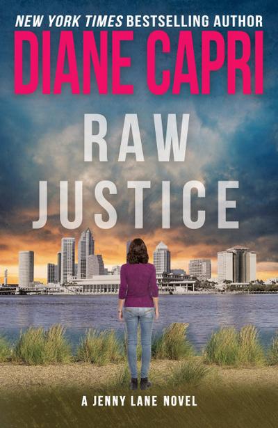 Raw Justice (Hunt for Justice Series, #6)