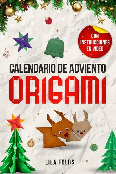 Calendario de Adviento - Origami para niños y adultos
