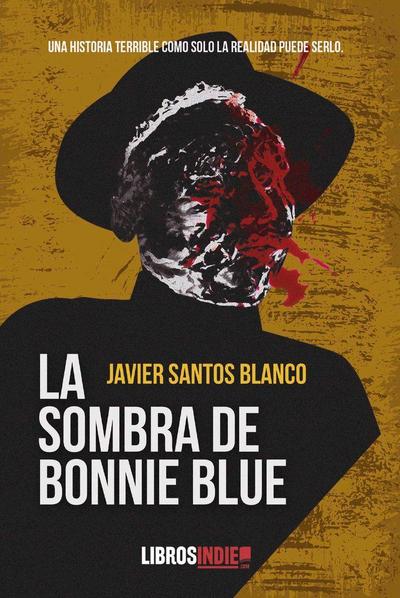 LA SOMBRA DE BONNIE BLUE