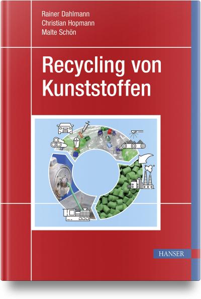 Recycling von Kunststoffen