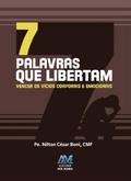 7 palavras que libertam