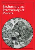 Biochemistry and Pharmacology of Platelets