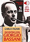 Incontro con Giorgio Bassani