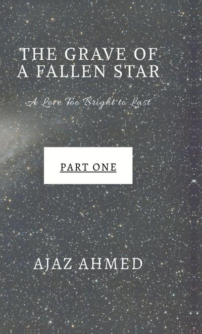The Grave of a Fallen Star