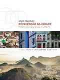 REINVENÇÃO DA CIDADE