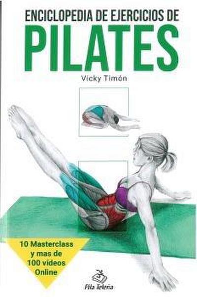 Pilates : enciclopedia de ejercicios de pilates