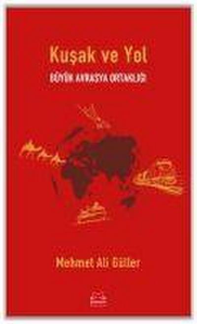 Kusak ve Yol