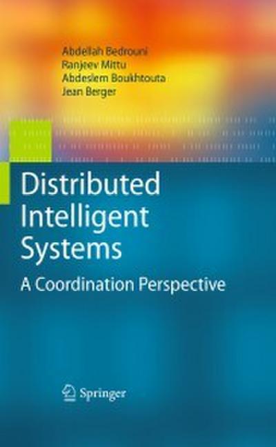 Distributed Intelligent Systems
