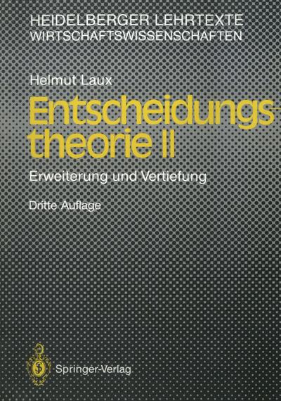 Entscheidungs-theorie II