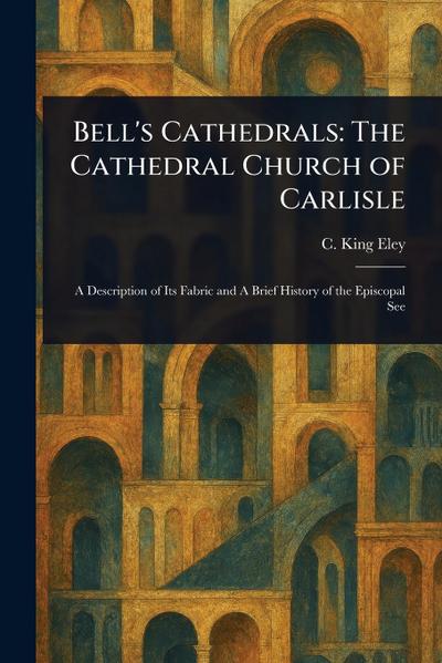 Bell’s Cathedrals