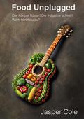 Food Unplugged