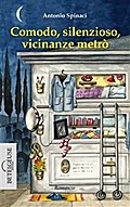 Comodo, silenzioso, vicinanze metrò