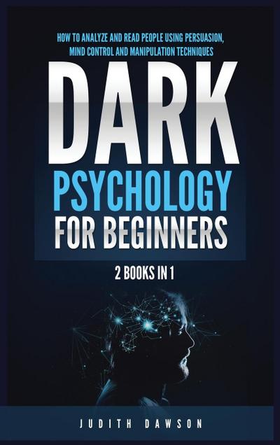 Dark Psychology for Beginners