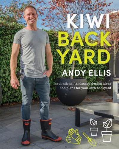 Kiwi Backyard: Inspirational Landscape Design Ideas and Plans for Your Own Backyard