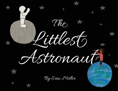 The Littlest Astronaut
