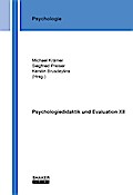 Psychologiedidaktik und Evaluation XII