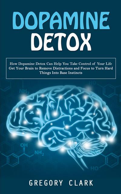 Dopamine Detox
