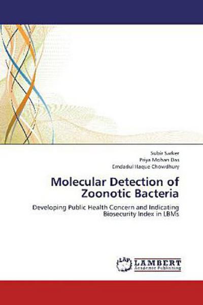 Molecular Detection of Zoonotic Bacteria