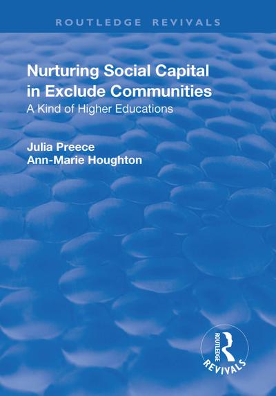Nurturing Social Capital in Excluded Communities
