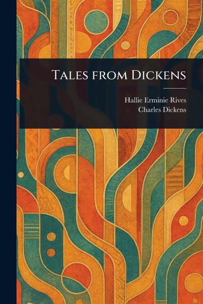 Tales From Dickens
