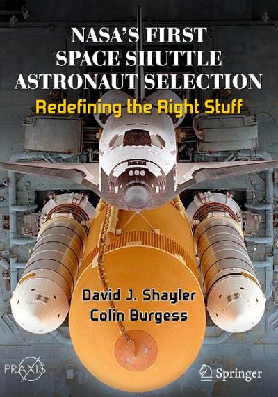 NASA’s First Space Shuttle Astronaut Selection
